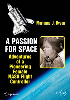 A Passion for Space (eBook, PDF) - Dyson, Marianne J.