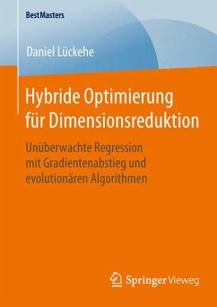 Hybride Optimierung für Dimensionsreduktion (eBook, PDF) - Lückehe, Daniel