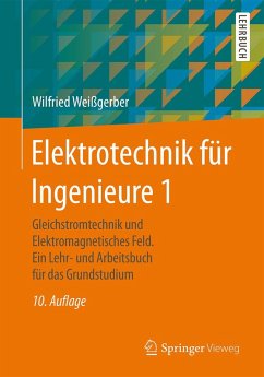 Elektrotechnik für Ingenieure 1 (eBook, PDF) - Weißgerber, Wilfried