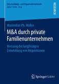 M&A durch private Familienunternehmen (eBook, PDF)