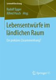 Lebensentwürfe im ländlichen Raum (eBook, PDF)