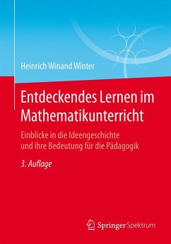 Entdeckendes Lernen im Mathematikunterricht (eBook, PDF) - Winter, Heinrich Winand
