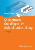 Geometrische Grundlagen der Architekturdarstellung (eBook, PDF)