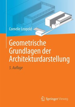 Geometrische Grundlagen der Architekturdarstellung (eBook, PDF) - Leopold, Cornelie