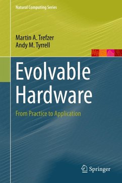 Evolvable Hardware (eBook, PDF) - Trefzer, Martin A.; Tyrrell, Andy M.