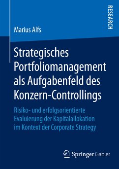 Strategisches Portfoliomanagement als Aufgabenfeld des Konzern-Controllings (eBook, PDF) - Alfs, Marius