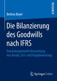 Die Bilanzierung des Goodwills nach IFRS (eBook, PDF)