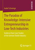 The Paradox of Knowledge-Intensive Entrepreneurship in Low-Tech Industries (eBook, PDF)