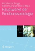 Hauptwerke der Emotionssoziologie (eBook, PDF)