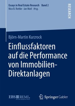 Einﬂussfaktoren auf die Performance von Immobilien-Direktanlagen (eBook, PDF) - Kurzrock, Björn-Martin