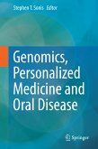 Genomics, Personalized Medicine and Oral Disease (eBook, PDF)