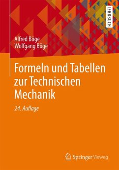 Formeln und Tabellen zur Technischen Mechanik (eBook, PDF) - Böge, Alfred; Böge, Wolfgang