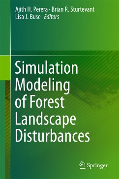 Simulation Modeling of Forest Landscape Disturbances (eBook, PDF)