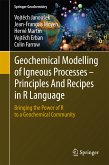 Geochemical Modelling of Igneous Processes – Principles And Recipes in R Language (eBook, PDF)