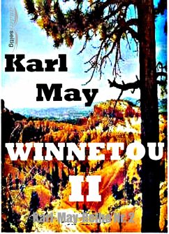 Winnetou II (eBook, ePUB) - May, Karl