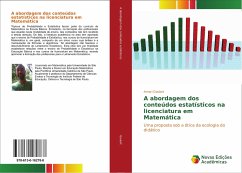 A abordagem dos conteúdos estatísticos na licenciatura em Matemática