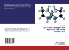 Synthetic Strategies for Pyrazole annulated heterocycles