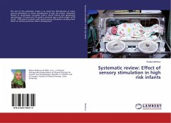 Systematic review: Effect of sensory stimulation in high risk infants