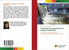 O ensino de espanhol na tríplice fronteira - Faria de Escalada, Adriana