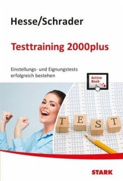 Hesse/Schrader: Testtraining 2000plus - Hesse, Jürgen;Schrader, Hans-Christian