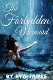 The Forbidden Mermaid (Creature Delights, #2) (eBook, ePUB)