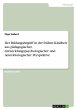 Der Bildungsbegriff in der frühen... - Bild 1