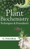 Plant Biochemistry: Techniques and Procedures