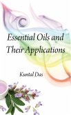 Essential Oils and Their Applications