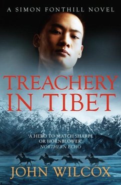 Treachery in Tibet - Wilcox, John