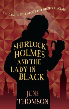 Sherlock Holmes and the Lady in Black - Thomson, June