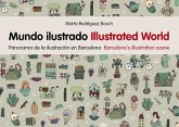 Mundo Ilustrado: Panorama de la Ilustración En Barcelona