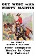 Out West with Westy Martin - Bild 1