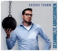 Gesammelte Abrissbirnen - Thamm, Sascha