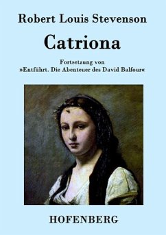 Catriona - Stevenson, Robert Louis