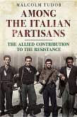 Among the Italian Partisans