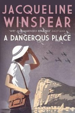 A Dangerous Place - Winspear, Jacqueline