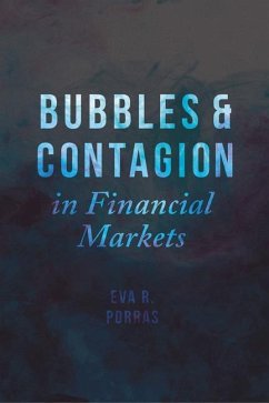Bubbles and Contagion in Financial Markets, Volume 1 - Porras, E.