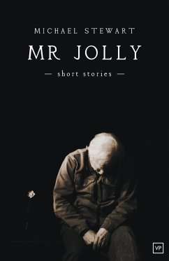 Mr Jolly - Short Stories - Stewart, Michael