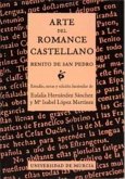 Arte del romance castellano: Benito de San Pedro : estudio, notas y edición facsimilar