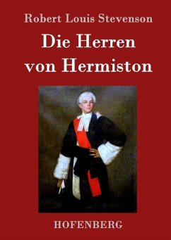 Die Herren von Hermiston - Stevenson, Robert Louis