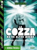 La cozza da un altro mondo + Bionda fregola (eBook, ePUB)