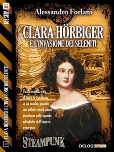 Clara Hörbiger e l'invasione dei Seleniti (eBook, ePUB) - Forlani, Alessandro