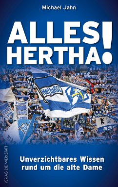 Alles Hertha! (eBook, ePUB) - Jahn, Michael