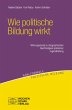 Wie politische Bildung wirkt (eBook,... - Bild 1