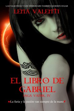 El Libro de Gabriel (eBook, ePUB) - Valenti, Lena