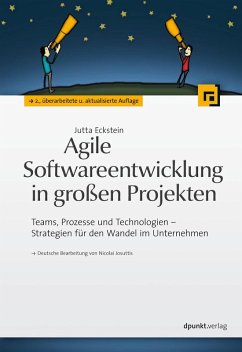 Agile Softwareentwicklung in großen Projekten (eBook, PDF) - Eckstein, Jutta