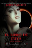El Libro de Miya (eBook, ePUB) El Libro de Miya (eBook, ePUB)
