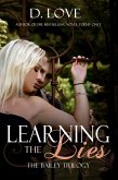Learning The Lies (The Bailey Trilogy, #1) (eBook, ePUB)