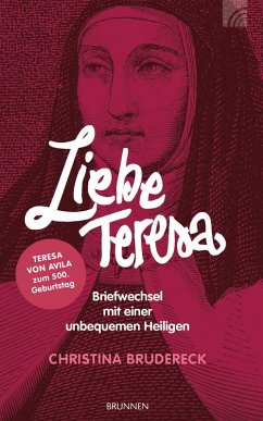 Liebe Teresa (eBook, ePUB) - Brudereck, Christina