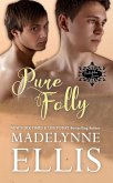 Pure Folly (Forbidden Loves) (eBook, ePUB)